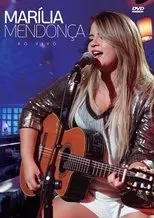Póster de Marília Mendonça: Ao Vivo