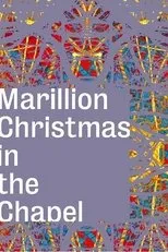 Póster de Marillion: Christmas In The Chapel