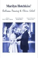 Póster de Marilyn Hotchkiss' Ballroom Dancing and Charm School