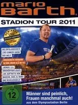 Póster de Mario Barth: Stadion Tour 2011: Männer sind peinlich, Frauen manchmal auch!