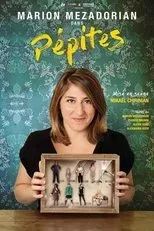 Póster de Marion Mezadorian : Pépites