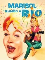 Póster de Marisol rumbo a Río
