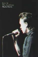 Póster de Mark Owen: Live at The Academy