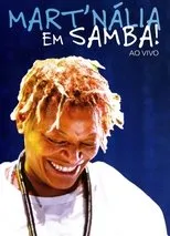 Póster de Mart'nália - Em Samba! Ao Vivo