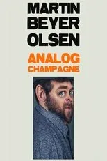 Póster de Martin Beyer-Olsen: Analog Champagne
