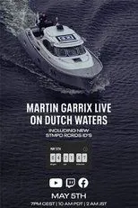 Póster de Martin Garrix Live: On Dutch Waters