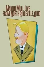 Póster de Martin Mull Live from North Ridgeville, Ohio