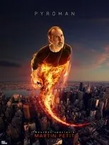 Póster de Martin Petit : Pyroman