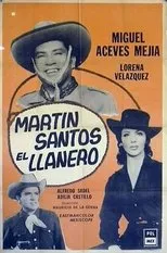 Póster de Martín Santos, El llanero