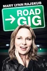 Póster de Mary Lynn Rajskub: Road Gig