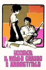 Póster de Matad al ternero cebado y asadlo