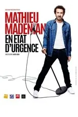 Póster de Mathieu Madénian - En état d'urgence