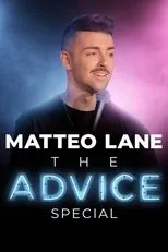 Póster de Matteo Lane: The Advice Special