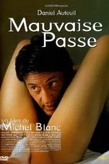 Póster de Mauvaise passe