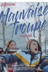 Póster de Mauvaise Troupe
