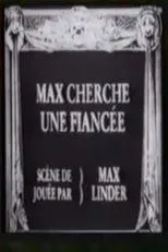 Póster de Max cherche une fiancée