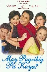 Póster de May Pag-ibig Pa Kaya?