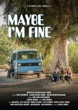 Póster de Maybe I'm Fine