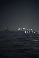 Póster de Mayday Relay