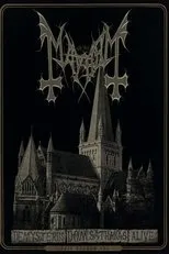 Póster de Mayhem - De Mysteriis Dom Sathanas Alive 2016