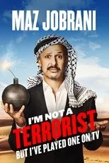 Póster de Maz Jobrani: I'm Not a Terrorist But I've Played One on TV