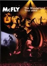Póster de McFly: The Wonderland Tour 2005