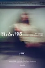 Póster de Me & Mazzy Melancholy