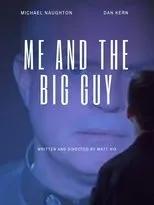 Póster de Me and the Big Guy