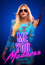 Póster de Me You Madness
