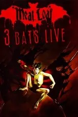 Póster de Meat Loaf: Three Bats Live