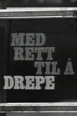Póster de Med rett til å drepe