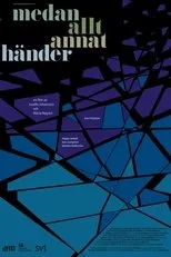 Póster de Medan allt annat händer