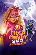 Póster de Mega Mindy Show: De Onzichtbare Ekster