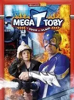 Póster de Mega Toby in vuur en vlam