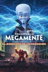 Póster de Megamind contra el sindicato del mal