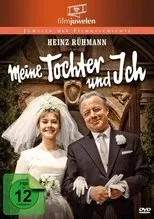 Póster de Meine Tochter und ich