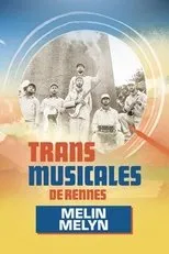 Póster de Melin Melyn en concert aux Trans Musicales de Rennes 2024