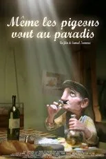 Póster de Même les pigeons vont au paradis