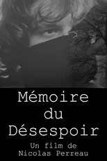 Póster de Mémoire du Désespoir