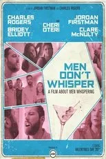 Póster de Men Don't Whisper