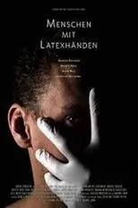 Póster de Menschen mit Latexhänden
