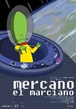 Póster de Mercano, el Marciano