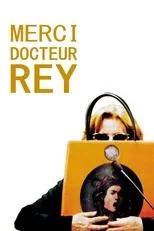 Póster de Merci Docteur Rey