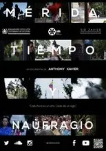 Póster de Mérida, Tiempo y Naufragio.