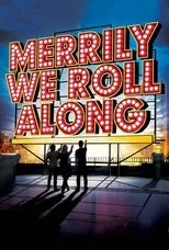 Póster de Merrily We Roll Along