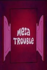 Póster de Mesa Trouble