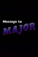 Póster de Message to Major