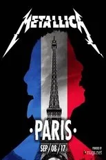 Póster de Metallica: Live in Paris, France - Sept 8, 2017