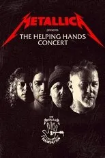 Póster de Metallica Presents: The Helping Hands Concert