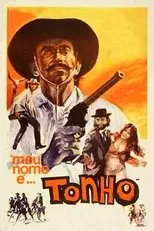 Póster de Meu Nome é... Tonho